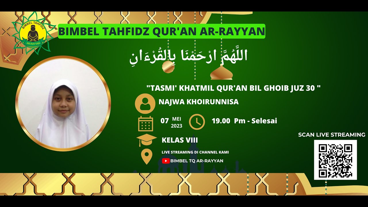 [LIVE] TASMI - KHATMIL QUR'AN BIL GHAIB JUZ 30 | NAJWA KHOIRUNNISA ...