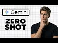 How To Use Zero Shot Prompting In Google Gemini (Full Guide)