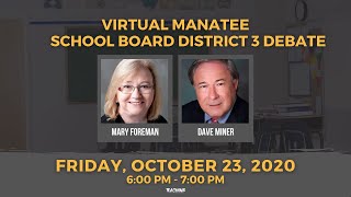 Virtual Manatee School Board District 3 Debate