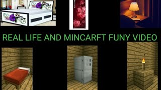 REAL LIFE AND MINCARFT FUNY VIDEO