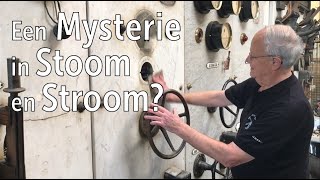 een mysterie in Stoom en Stroom...