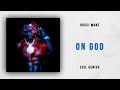 Gucci Mane - On God (Evil Genius)