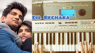 Dil Bechara- The Horizon Of Saudade|Cover|Ar Rahman