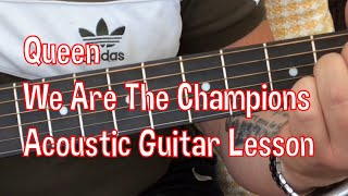 Queen-We Are The Champions-Acoustic Guitar Lesson