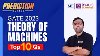 Theory of Machines (TOM) in Mechanical Engineering (ME) | GATE 2023 Exam | Most Expected Questions