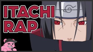 Itachi Uchiha Rap | \