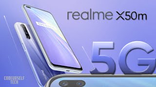 120Hz Display, Realme X50m, Launched, Price, 48MP Camera, Full Specifications, Details (In English)