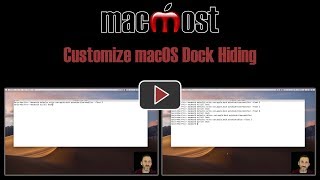 Customize macOS Dock Hiding (MacMost #1785)