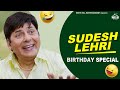 Sudesh Lehri | Birthday Special | Ardab Mutiyaran | New Punjabi Movies 2023 | Punjabi Comedy Movies