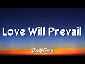 1 HORA |  Maher Zain - Love Will Prevail (Lyrics)
