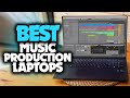 Best Laptops for Music Production in 2023 [TOP 5]