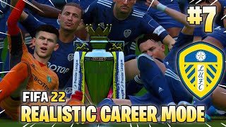 THE END OF PROJECT LEEDS! | FIFA 22 Realistic Career Mode | #7