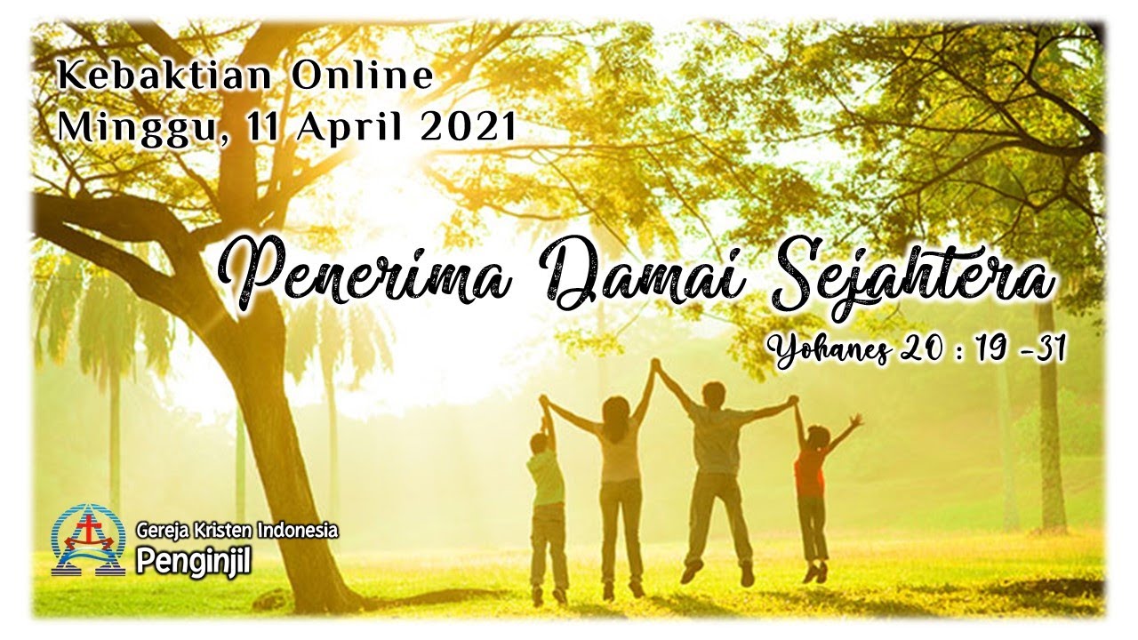 Kebaktian Online Live - Minggu, 11 April 2021 - GKI Penginjil - - YouTube