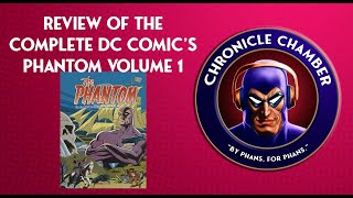 The Complete DC Comic's Phantom Volume 1 Review