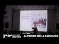 IAAC Lecture Series 2014 - Alfredo Brillermbourg