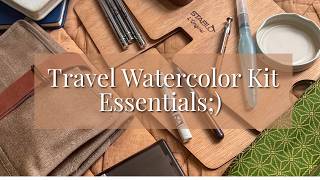 TRAVEL Watercolor Essentials for Every Artist!