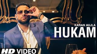 Hukam - Karan Aujla | HUKAM | Full HD Video | Ft. Gianimane | New Punjabi Songs 2021 |  KARAN AUJLA