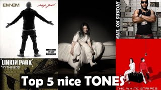 Top 5 best and nice RINGTONES