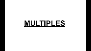 MULTIPLES:  Know How To Value a Stock Before You Invest!