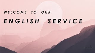 20210102: English Service (Livestream) - BE HOLY AND CONSECRATED