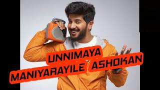 Unnimaya song |maniyarayile Ashokan| song Lyrics