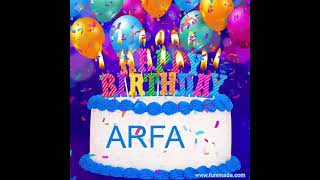 Arfa Happy Birthday Song'' Happy Birthday to you'' arfa
