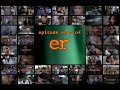 ER Episode Closing Credit Frames (331 episodes)