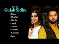 Gulab Sidhu All Songs | Best Of Gulab Sidhu Latest Songs | Gulab Sidhu New Songs | Gulab Sidhu Hits