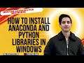 Machine Learning For Beginners Python 2: How To Install Anaconda And Python Libraries In Windows 11
