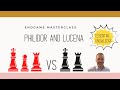 Philidor And Lucena -  Endgame Masterclass