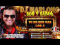 Tu de Que Vas - Los 4 - DJ Marlong Son y Sabor