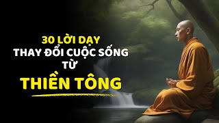 30 Lời dạy Tinh hoa Thay đổi Cuộc sống từ Thiền sư