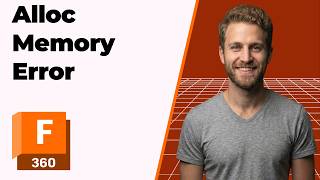 Fusion 360 Error Alloc Memory Fix (2026 Easy Guide)
