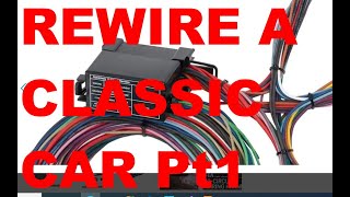 RE-WIRE a classic car from scratch using Ez-Wire kit... pt 1 painless, quickwire...