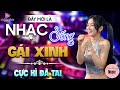 Nhạc Sống Disco Gái Xinh Remix CỰC SÔI ĐỘNG - LK Nhạc Sống Thôn Quê Toàn Bài Hay Cực Kì Đã Tai