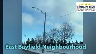 EAST BARRIE NEIGHBOURHOOD VIDEO TOUR