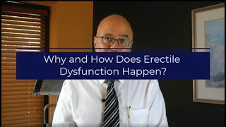 Why and How Does Erectile Dysfunction Happen?