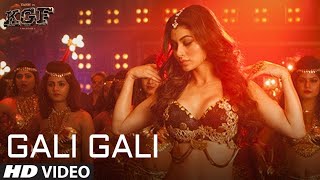Gali Gali Full Video Song | KGF | Neha Kakkar | Mouni Roy | Tanishk Bagchi