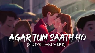 Agar Tum Saath ho song | Arijit Singh | Alka Yagnik | Love song | [slower+reverse] | Vivek sisodiya