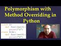51. Polymorphism with Method Overriding in Python