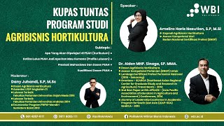 Kupas Tuntas Program Studi Agribisnis Hortikultura