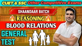 Blood Relation | Reasoning | CUET General Test, SSC, IPMAT | GT King Kishor Choudhary Sir