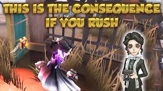 This Is The Consequence If You Rush | Identity V | 第五人格 | アイデンティティV | Journalist