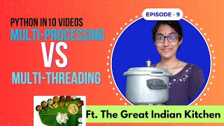 Python in 10 videos: Multiprocessing & Multithreading with implementation [Ep-9] #pythonintamil