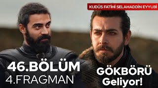 Kudüs Fatihi Selahaddin Eyyubi 46.Bölüm 2.Fragmanı GÖKBÖRÜ GELDİ!  | Analiz