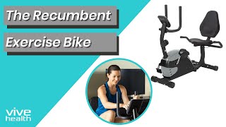 The Vive Recumbent Exercise Bike