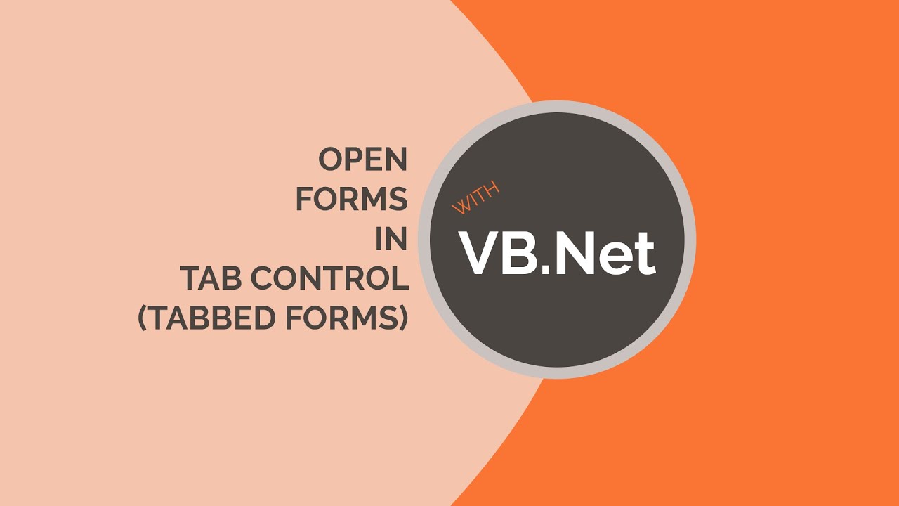 Open Forms In Tab Control | Tabbed Forms VB.Net With Source Code - YouTube