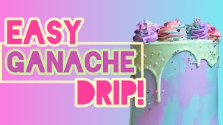 EASY DRIP! Includes recipe, method and 3 ways to apply! Cake decorating video