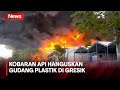 Gudang Plastik di Gresik, Jawa Timur Terbakar