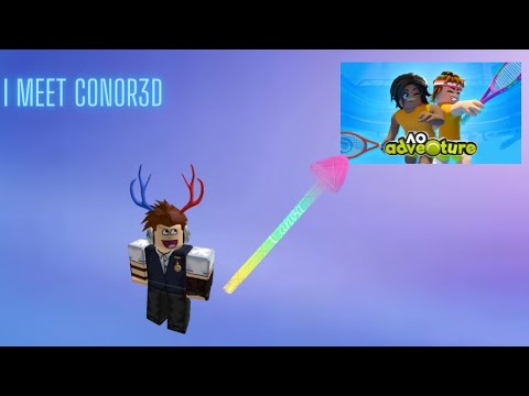 I Meet Conor3D In Ao Adventure - YouTube